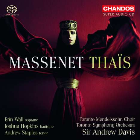 Jules Massenet (1842-1912): Thais, 2 Super Audio CDs
