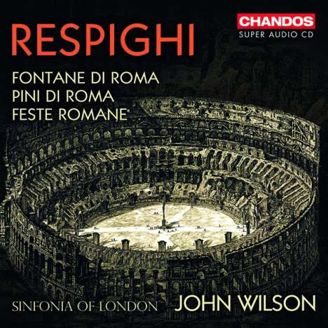 Ottorino Respighi (1879-1936): Fontane di Roma, Super Audio CD