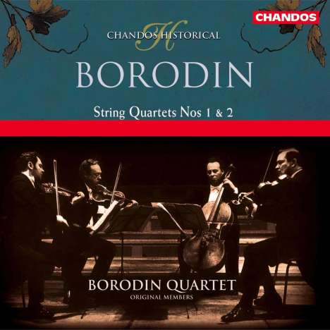 Alexander Borodin (1833-1887): Streichquartette Nr.1 &amp; 2, CD