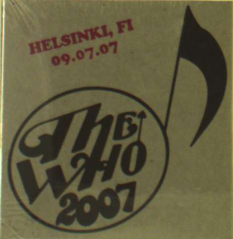 The Who: Live: Helsinki, FI 09.07.07, 2 CDs
