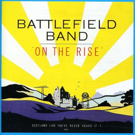 Battlefield Band: On The Rise, CD