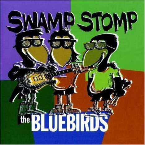 Bluebirds (Louisiana): Swamp Stomp, CD