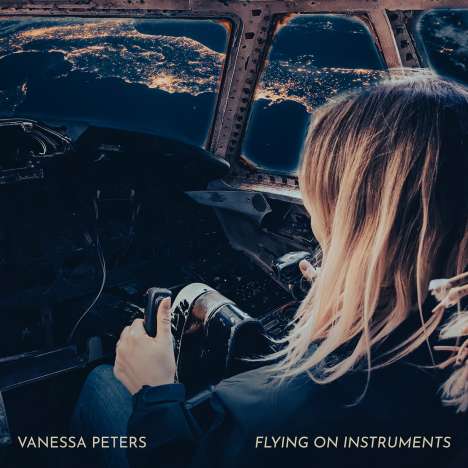 Vanessa Peters: Flying On Instruments, CD