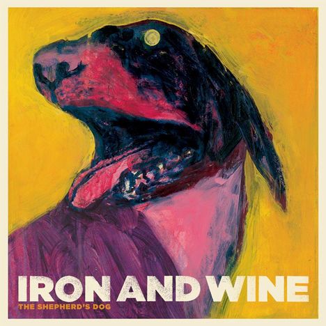 Iron And Wine: The Shepherd's Dog, CD
