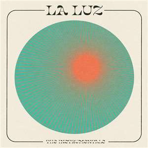 La Luz: La Luz (Instrumentals) (RSD) (Limited Edition), LP