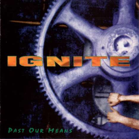 Ignite: Past Our Means (Limited Edition) (Purple Vinyl), LP