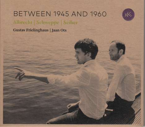 Gustav Frielinghaus &amp; Jaan Ots - Between 1945 and 1960, CD