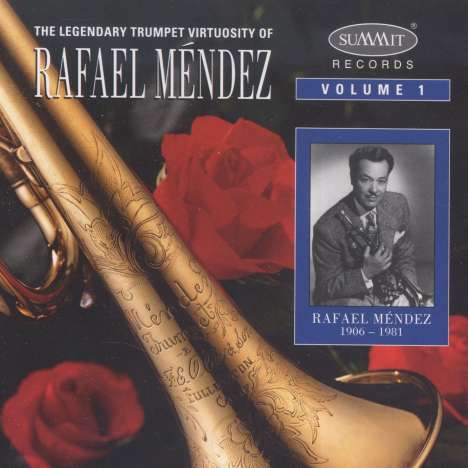 The Legendary Trumpet V: rtuosity of Rafael Mendez, CD