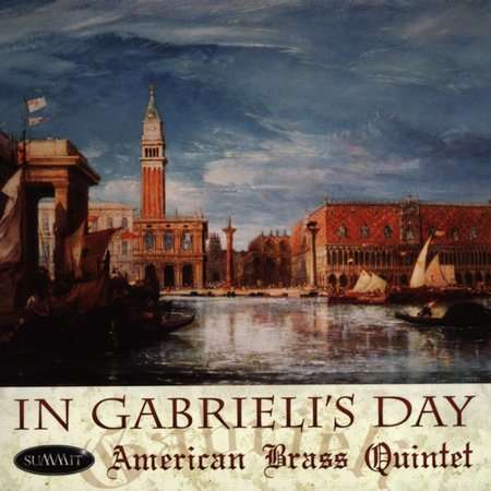 American Brass Quintet - In Gabrieli's Day, CD