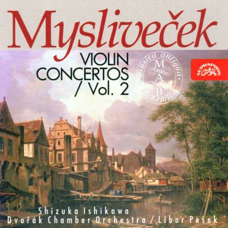 Josef Myslivecek (1737-1781): Violinkonzerte Vol.2, CD