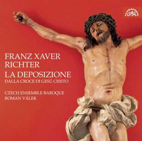 Franz Xaver Richter (1709-1789): La Deposizione (Oratorium), 2 CDs