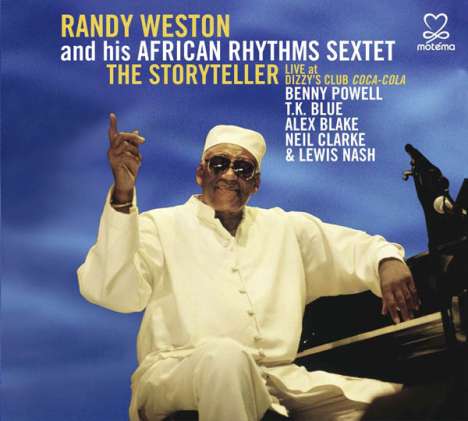 Randy Weston (1926-2018): The Storyteller (Live), CD