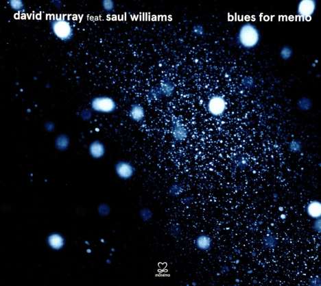 David Murray (geb. 1955): Blues For Memo, CD