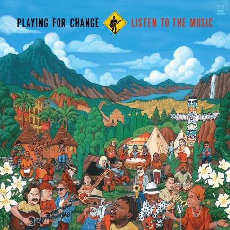 Playing For Change: Listen To The Music, LP