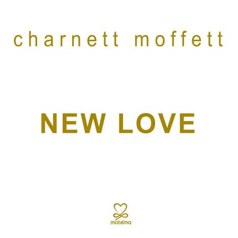 Charnett Moffett (1967-2022): New Love, CD