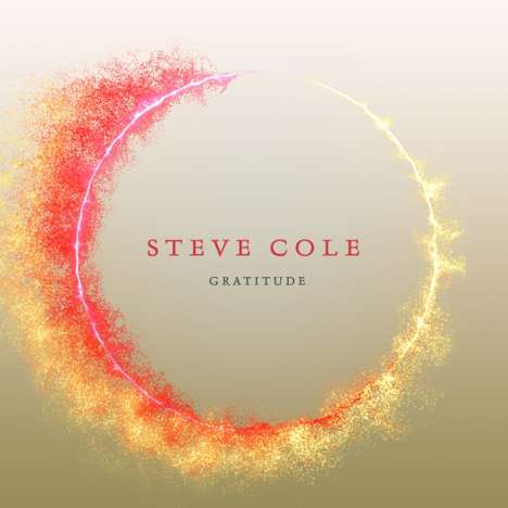 Steve Cole: Gratitude, CD