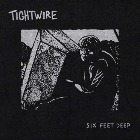 Tightwire: Six Feet Deep, CD