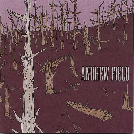 Andrew Field: Woodland, CD