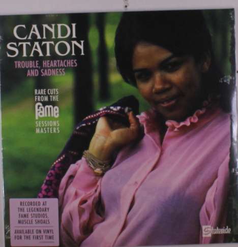 Candi Staton: Trouble, Heartaches And Sadness (Rare Cuts From The Fame Sessions Masters), LP