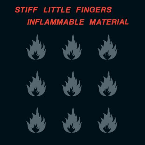 Stiff Little Fingers: Inflammable Material, LP