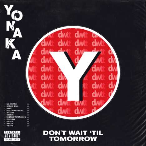 Yonaka: Don't Wait 'Til Tomorrow, CD