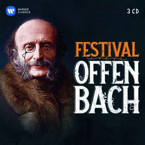 Jacques Offenbach (1819-1880): Jacques Offenbach Festival, 3 CDs