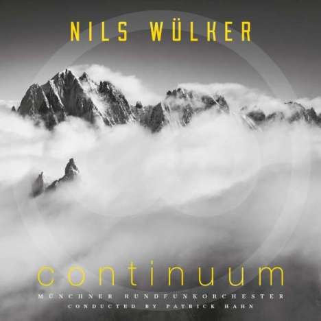 Nils Wülker (geb. 1977): Continuum (180g), LP