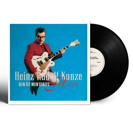 Heinz Rudolf Kunze: Dein ist mein ganzes Herz (180g), LP