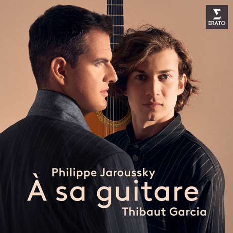 Philippe Jaroussky &amp; Thibaud Garcia - A sa guitare (180g), LP