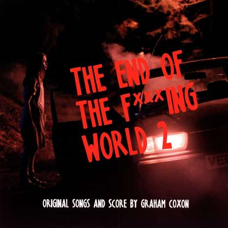 Filmmusik: The End of The F***ing World 2 (Original Songs &amp; Score), 2 LPs