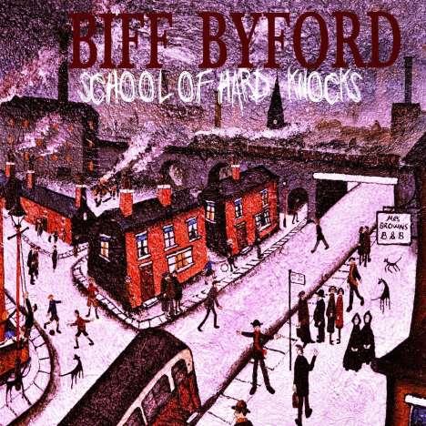 Biff Byford (Saxon): School Of Hard Knocks, LP