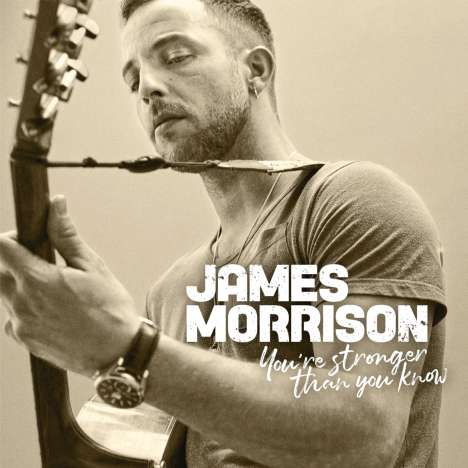 James Morrison (Singer/Songwriter): You're Stronger Than You Know, CD