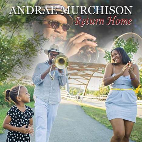 Andrae Murchison: Return Home, CD
