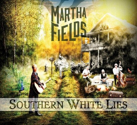 Martha Fields: Southern White Lies, CD