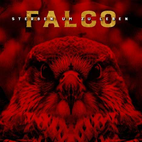 Falco - Sterben um zu Leben, CD