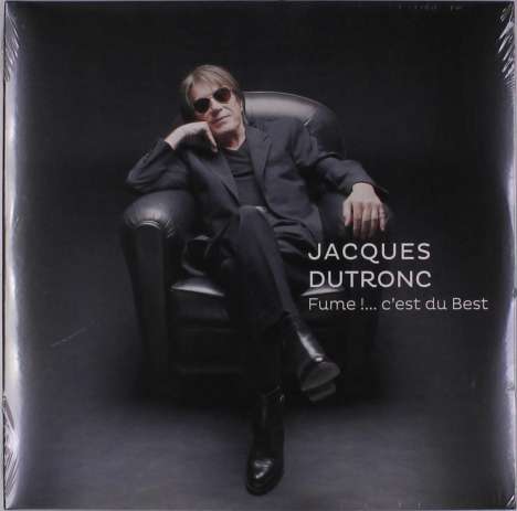 Jacques Dutronc: Fume !....C'Est Du Best, 3 LPs
