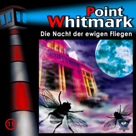 Point Whitmark 11. Die Nacht der ewigen Fliegen, CD