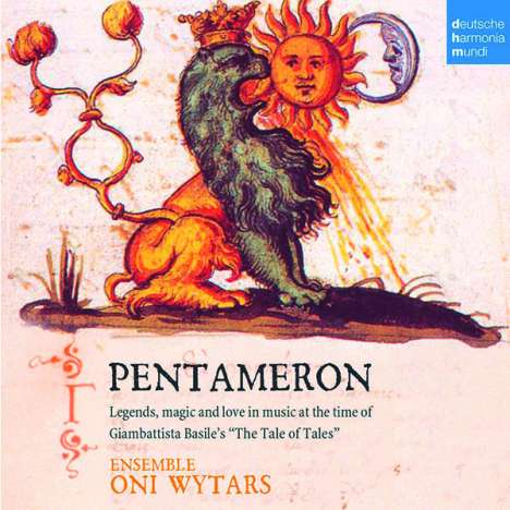Oni Wytars - Pentameron (Legends, Magic and Love in Music at the Time of Basile's "The Tale of Tales"), CD