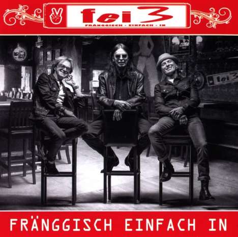Fei3: Fränggisch Einfach In, CD