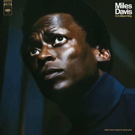 Miles Davis (1926-1991): In A Silent Way (50th Anniversary Edition) (180g), LP