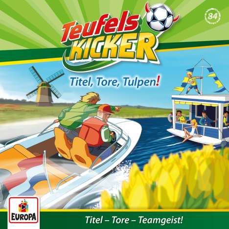 Teufelskicker 84. Titel, Tore, Tulpen!, CD