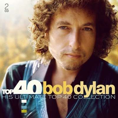 Bob Dylan: Top 40, 2 CDs