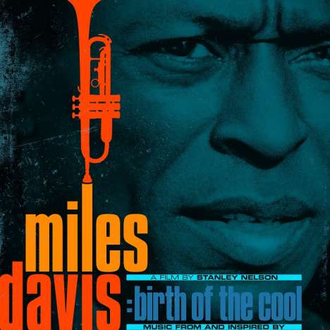 Filmmusik: Music From And Inspired By Birth Of The Cool, A Film By Stanley Nelson, CD