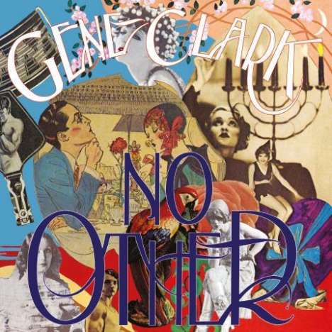 Gene Clark: No Other, CD