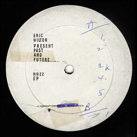 Eric Hilton: Present Past And Future, CD