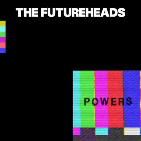 Futureheads: Powers, LP