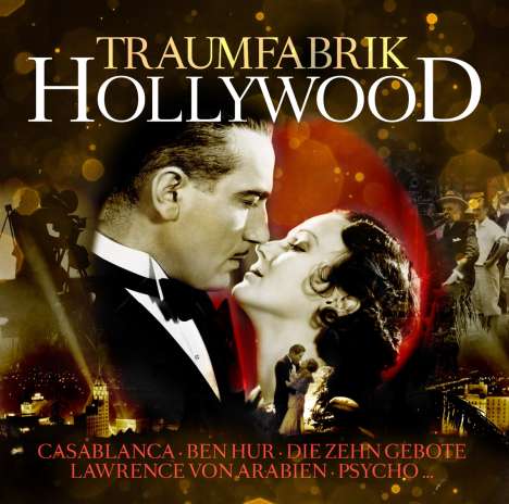 Filmmusik: Traumfabrik Hollywood: Golden Melodies, 2 CDs
