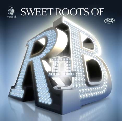 Sweet Roots Of R'n'B, 2 CDs