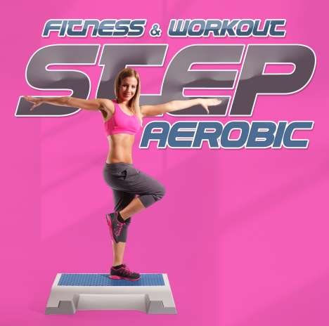 Fitness &amp; Workout: Step Aerobic, 2 CDs