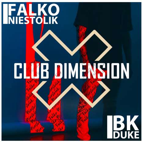 Falko Niestolik &amp; BK Duke: Club Dimension, 2 CDs
